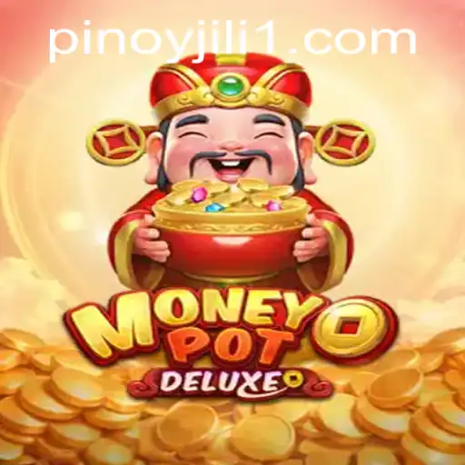 Exploring the Thrills of MoneyPotDELUXE: A Gaming Experience Like No Other